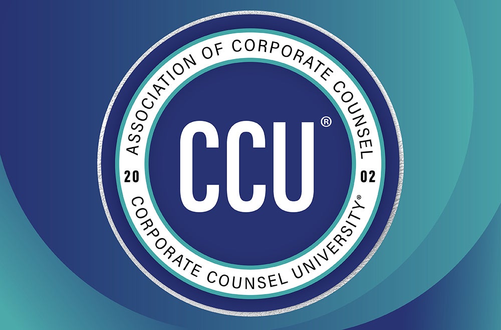 Association of Corporate Counsel Corporate Counsel University CCU