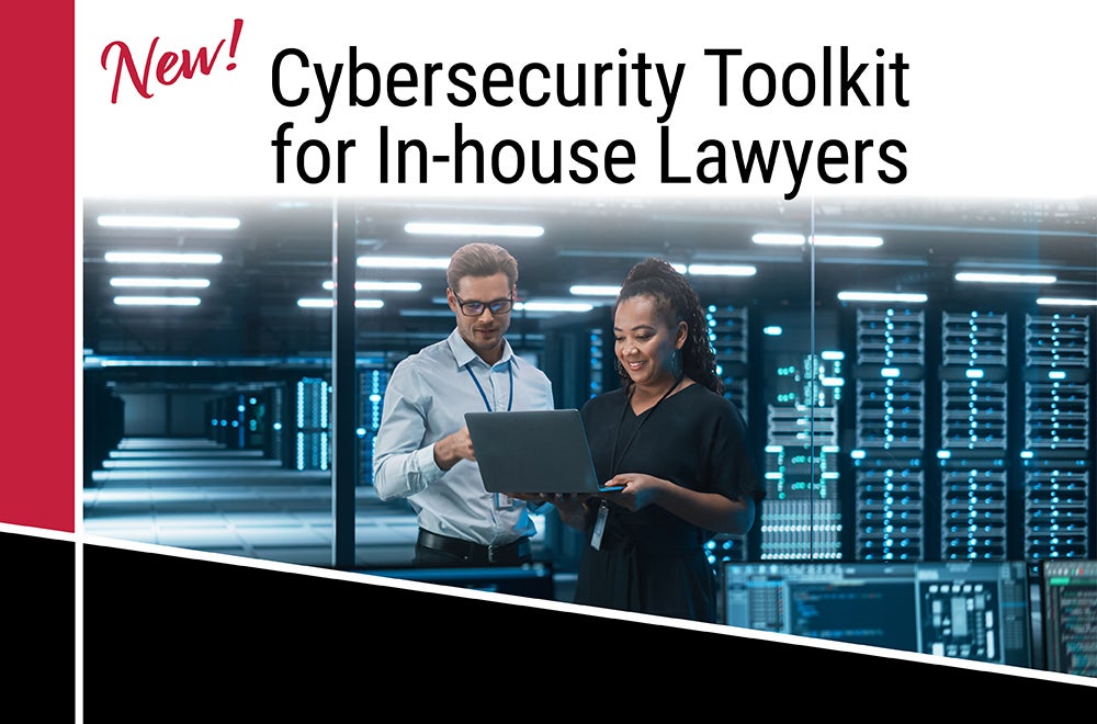 Cybersecurity Toolkit for In-House Lawyers